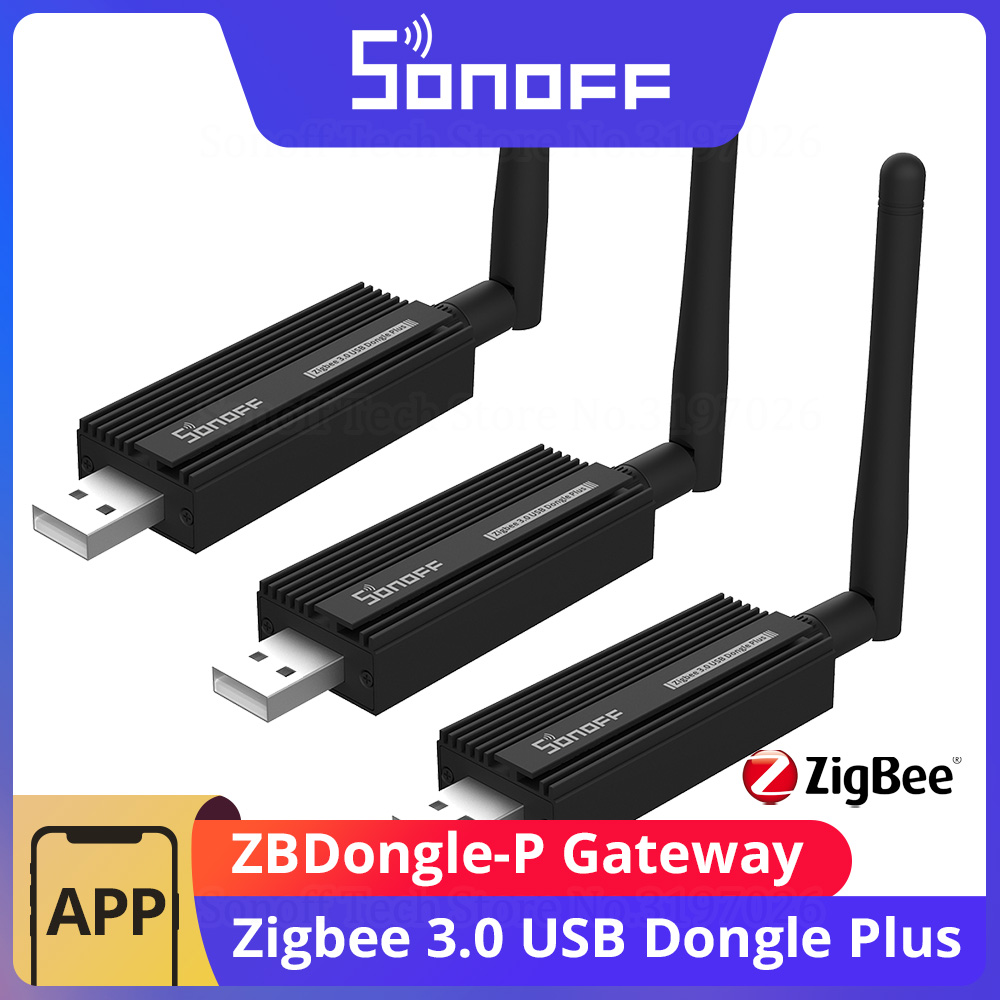 Zigbee Coordinator Stick - SONOFF ซิกบีเกตเวย์ 3.0 ZBDongle-P ฮับดองเกิล USB